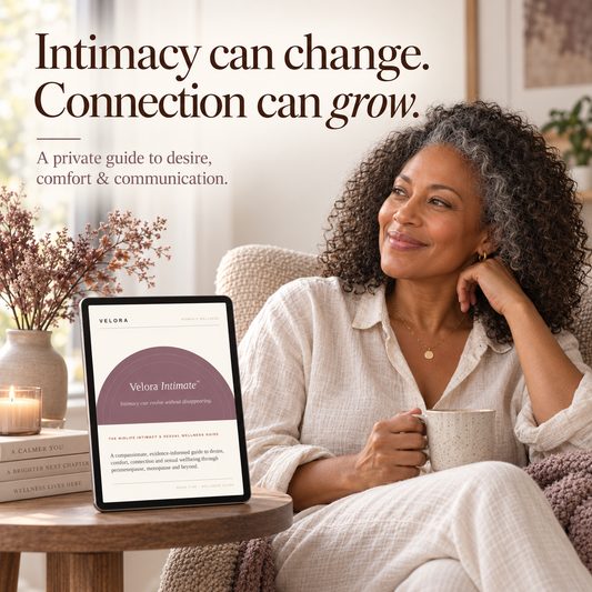 Velora Intimate™ — The Midlife Intimacy & Sexual Wellness Guide