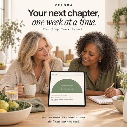 Velora Nourish™ — The 4-Week Menopause Nutrition Planner